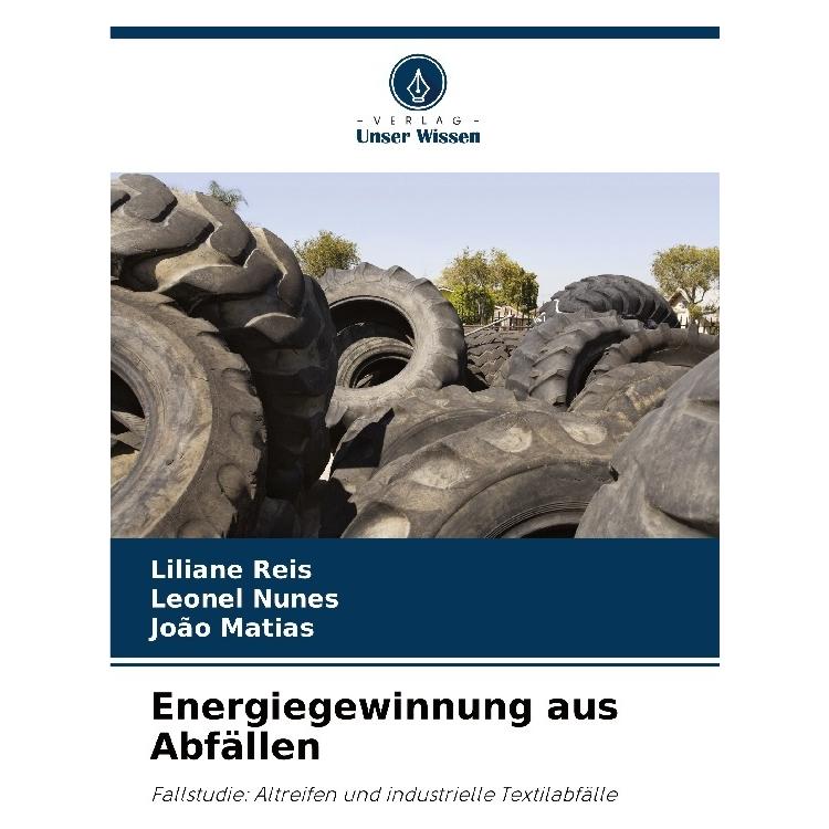 Umbreit Energiegewinnung aus Abfällen (Deutsch, Softcover, Joo Matias, Leonel Nunes, Liliane Reis) (63571291)