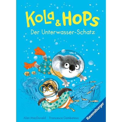Kola und Hops - Der Unterwasser-Schatz, Gebundene Ausgabe von Alan MacDonald, Ravensburger Verlag GmbH, 978-3-473-46388-6