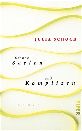 Julia Schoch - Schöne Seelen und Komplizen: Roman - Preis vom 30.09.2026 22:30:23 h