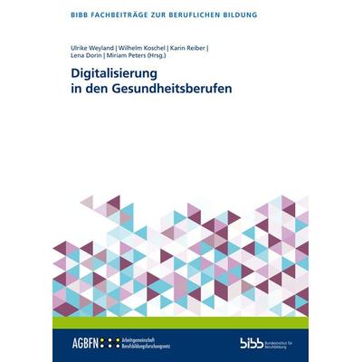 Digitalisierung in den Gesundheitsberufen, Taschenbuch von , Verlag Barbara Budrich, 978-3-8474-2865-7