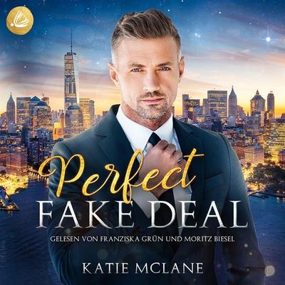 Perfect Fake Deal (Perfect Fake Reihe Band 1) - Katie McLane, Audio, 4099995925807