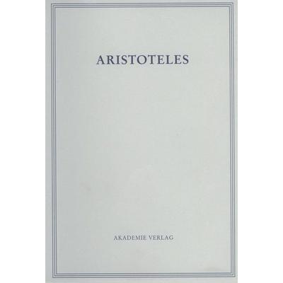 Peri hermeneias, Gebundene Ausgabe von Aristoteles, Akademie, 978-3-05-003741-7