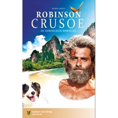 Robinson Crusoe, Taschenbuch von Daniel Defoe, Spaß am Lesen, 978-3-944668-67-3
