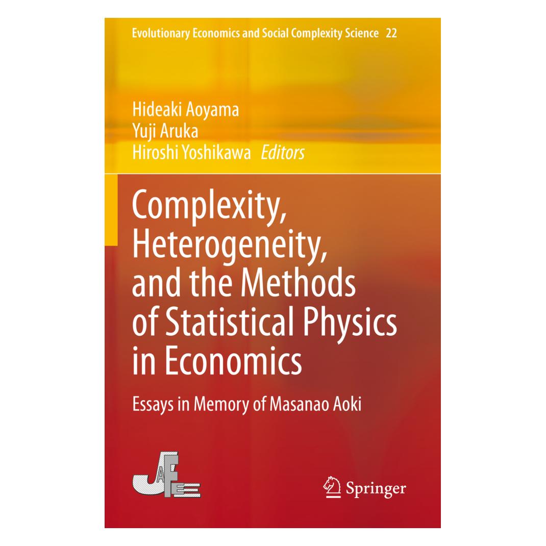 Springer Complexity, Heterogeneity, and the Methods of Statistical Physics in Economics (Englisch, Softcover, Hideaki Aoyama, Hiroshi Yoshikawa, Yuji Aruka) (56201494)