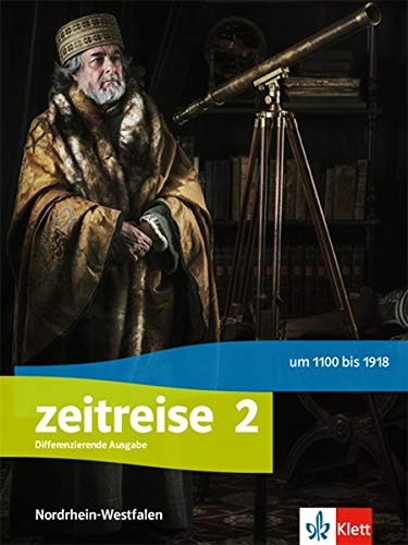 Zeitreise 2. Differenzierende Ausgabe Nordrhein-Westfalen: Schülerbuch Klasse 7/8 (Zeitreise. Differenzierende Ausgabe Nordrhein-Westfalen ab 2020) - Preis vom 04.10.2026 03:51:26 h