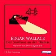 Edgar Wallace - Das Gasthaus an der Themse. CD. - Preis vom 17.10.2026 19:25:27 h