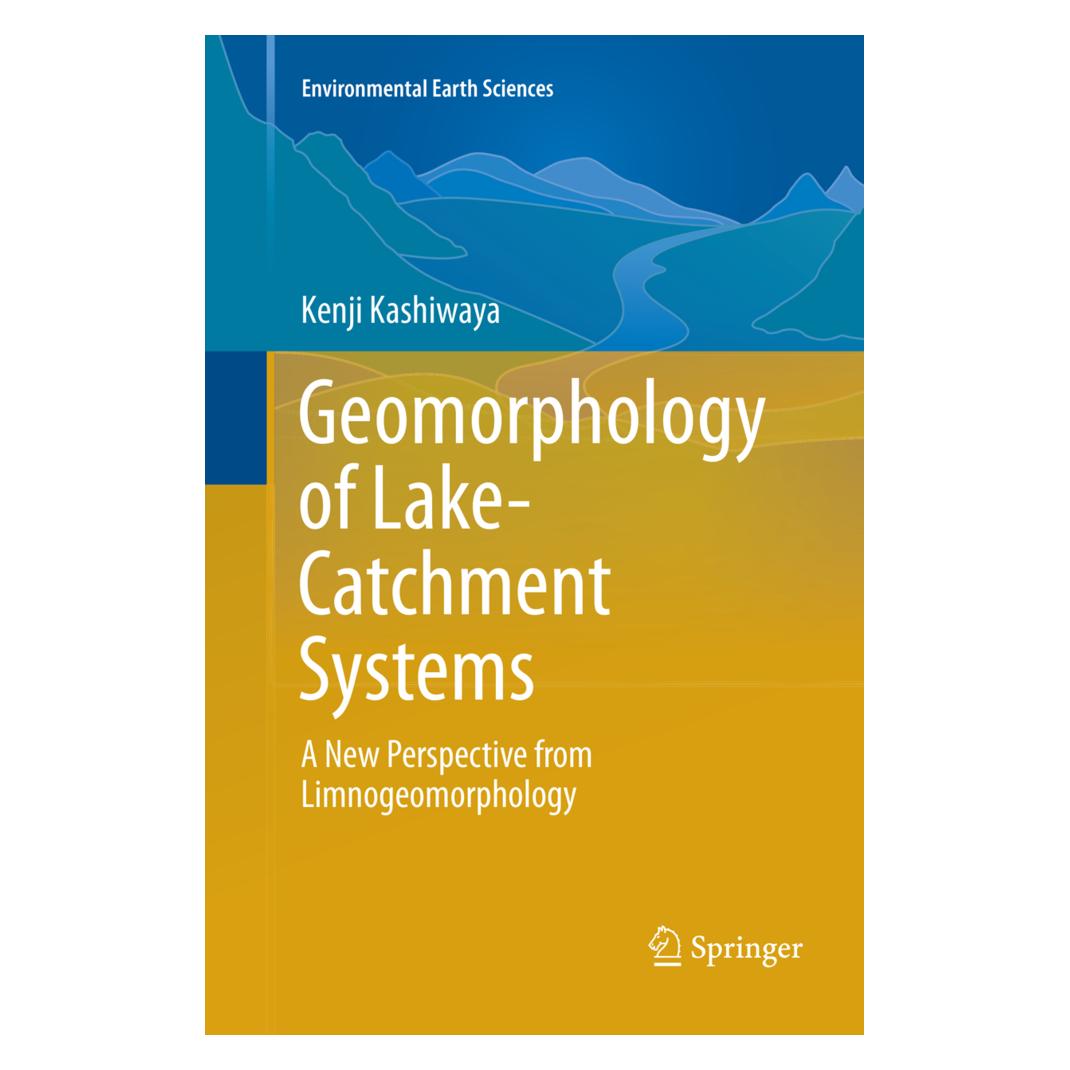 Springer Geomorphology of Lake-Catchment Systems (Englisch, Softcover, Kenji Kashiwaya) (56043069)