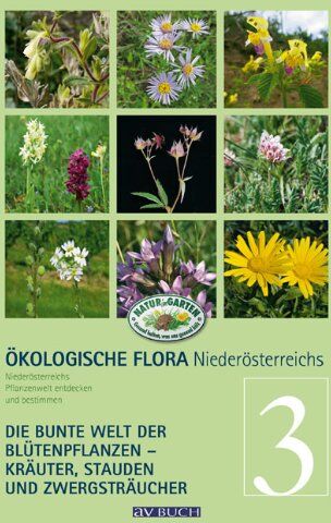 Wolfgang Holzner - Ökologische Flora Niederösterreichs bunte Pflanzenwelt entdecken und bestimmen: Band 3 - Krautige Gewächse - Preis vom 11.10.2026 15:43:13 h