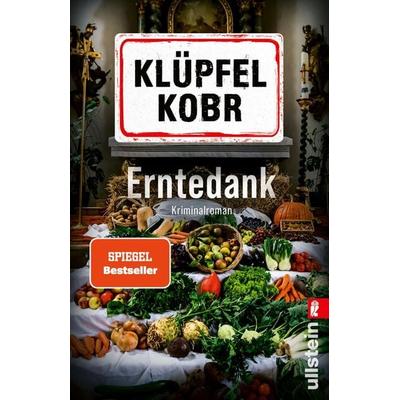 Erntedank, Taschenbuch von Volker Klüpfel,Michael Kobr, Ullstein Taschenbuch, 978-3-548-07402-3