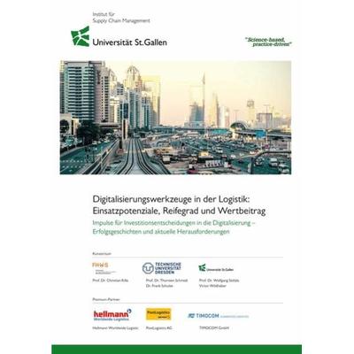 Digitalisierungswerkzeuge in der Logistik: Einsatzpotenziale, Reifegrad und Wertbeitrag, Taschenbuch von Victor Wildhaber, Cuvillier Verlag,