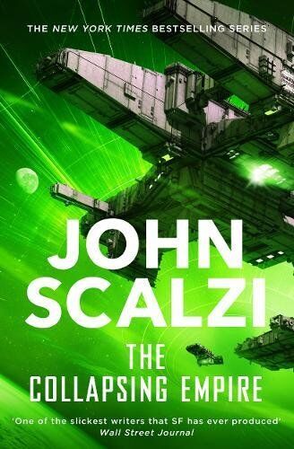 John Scalzi - The Collapsing Empire - Preis vom 02.10.2026 23:42:20 h