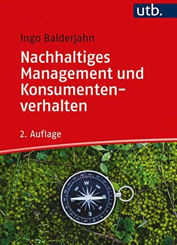 Ingo Balderjahn - Nachhaltiges Management und Konsumentenverhalten - Preis vom 30.09.2026 09:01:18 h