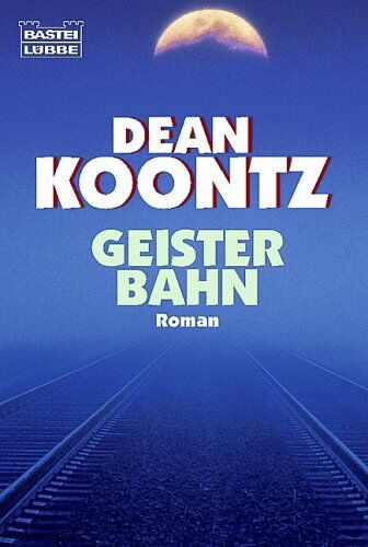 Dean Koontz - Geisterbahn - Preis vom 14.10.2026 23:07:16 h