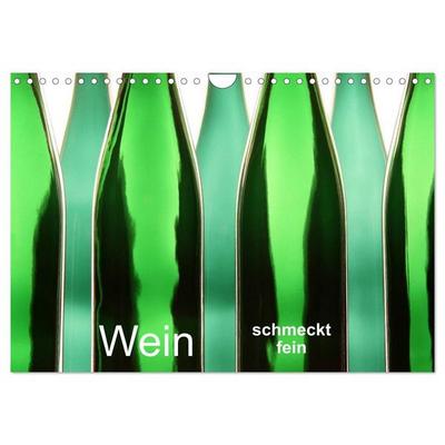 Wein schmeckt fein (Wandkalender 2027 DIN A4 quer), CALVENDO Monatskalender