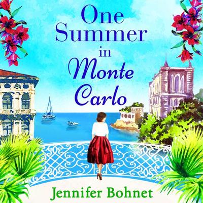 One Summer in Monte Carlo - Jennifer Bohnet, Audio, 9781800485396