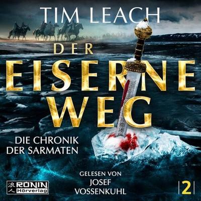 Der eiserne Weg - Tim Leach, CD, 9783961547272
