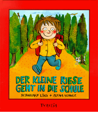 Bernhard Lins - Der kleine Riese geht in die Schule - Preis vom 30.09.2026 22:30:23 h