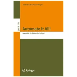 Automate It All!, Fachbücher von Antonio Martinez Rojas