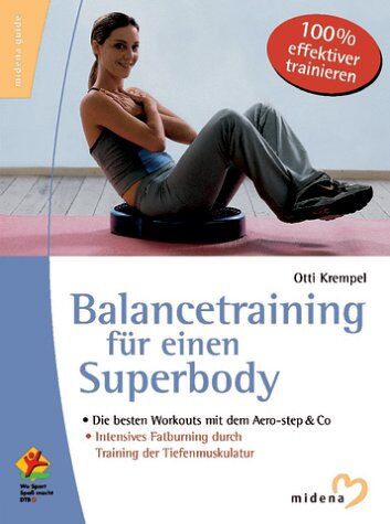 Otti Krempel - Balancetraining für einen Superbody - Preis vom 11.10.2026 03:10:56 h