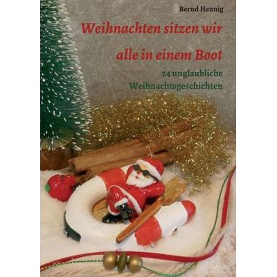 Weihnachten sitzen wir alle in einem Boot
