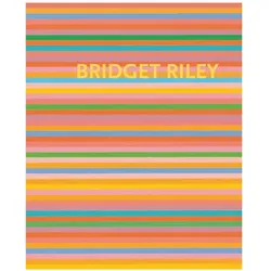 Bridget Riley: Die Streifenbilder 1961-2012, Fachbücher von Bridget Riley