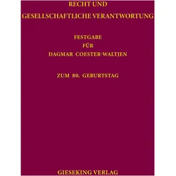 Recht und gesellschaftliche Verantwortung, Fachbücher von Philipp Reuss, Christoph U. Schmid, Gottfried Vosgerau, Katharina Boele-Woelki, Gerald Mäsch, Katharina Lugani, Thimo Wittkämper, Dominique Jakob, Christiana Fountoulakis