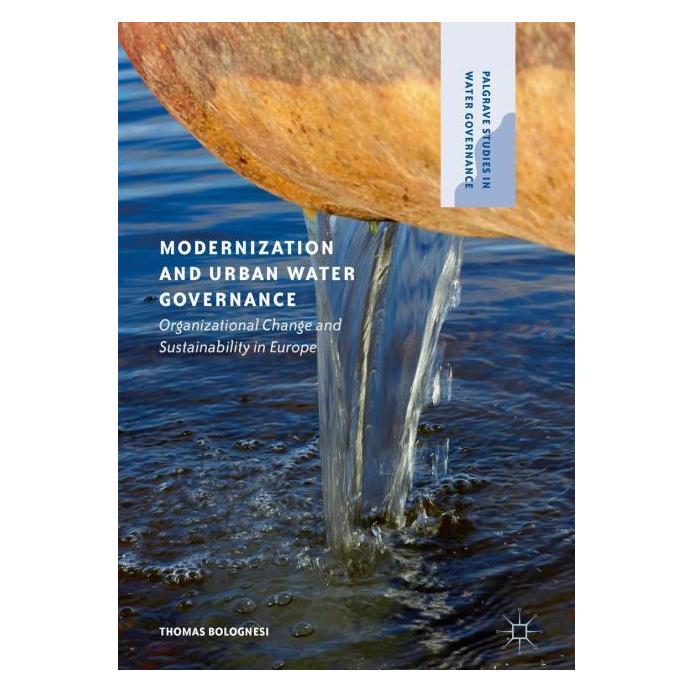Palgrave Macmillan Uk Bolognesi:Modernization and Urban Water (Englisch, Hardcover, Thomas Bolognesi) (63324155)