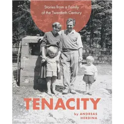 Tenacity, Biografien von Andreas Herdina