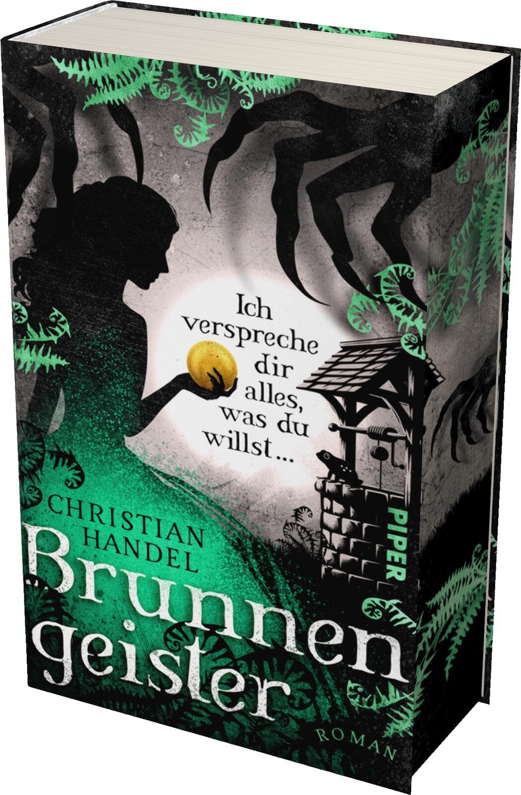 Christian Handel - Brunnengeister – Ich verspreche dir alles, was du willst ...: Roman Mit limitiertem Farbschnitt Düster-atmosphärische Fairy-Tale-Fantasy - Preis vom 12.10.2026 11:37:12 h