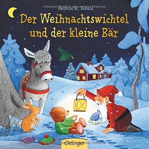 Schuld, Kerstin M. - Der Weihnachtswichtel und der kleine Bär - Preis vom 02.10.2026 23:42:20 h
