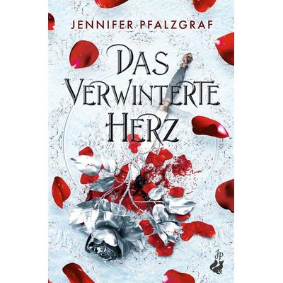 Das verwinterte Herz, Taschenbuch von Jennifer Pfalzgraf, Tolino media, 978-3-7592-5125-1