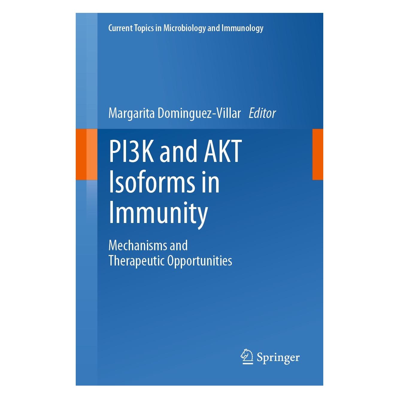 Springer PI3K and AKT Isoforms in Immunity (Englisch, Hardcover, Margarita Dominguez-Villar) (9783031065651)