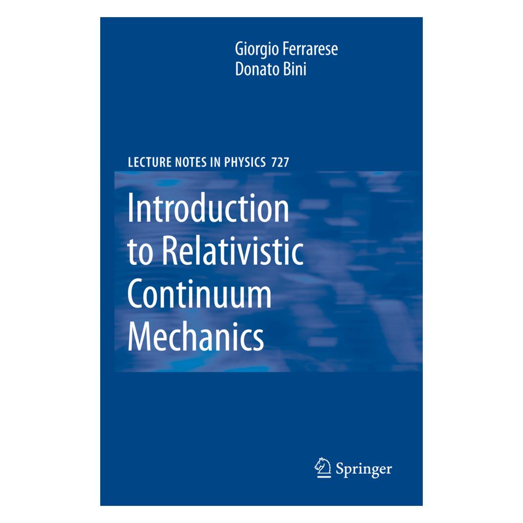 Springer Introduction to Relativistic Continuum Mechanics (Englisch, Softcover, Donato Bini, Giorgio Ferrarese) (55375598)