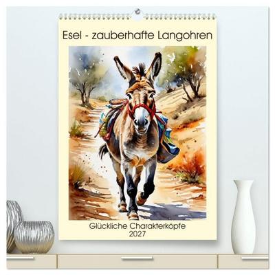 Esel - zauberhafte Langohren (hochwertiger Premium Wandkalender 2027 DIN A2 hoch), Kunstdruck in Hochglanz