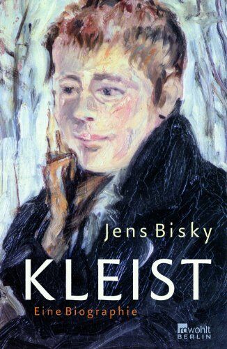 Jens Bisky - Kleist: Eine Biographie - Preis vom 09.10.2026 07:28:09 h