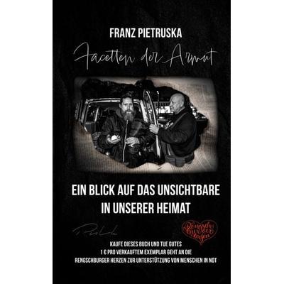 Facetten der Armut, Taschenbuch von Franz Pietruska, BoD – Books on Demand, 978-3-7693-1119-8