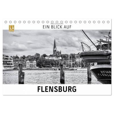 Ein Blick auf Flensburg (Tischkalender 2027 DIN A5 quer), CALVENDO Monatskalender