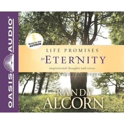 Life Promises for Eternity (Library Edition) - Randy Alcorn, CD, 9781609814397