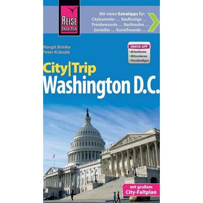 Reise Know-How CityTrip Washington D.C., Taschenbuch von Peter Kränzle,Margit Brinke, Reise Know-how