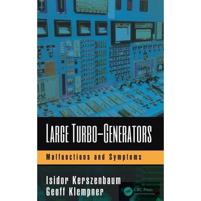 Large Turbo-Generators, Gebundene Ausgabe von Isidor Kerszenbaum,Geoff Klempner, Taylor and Francis, 978-1-4987-0702-2