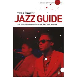 The Penguin Jazz Guide, Fachbücher von Brian Morton, Richard Cook