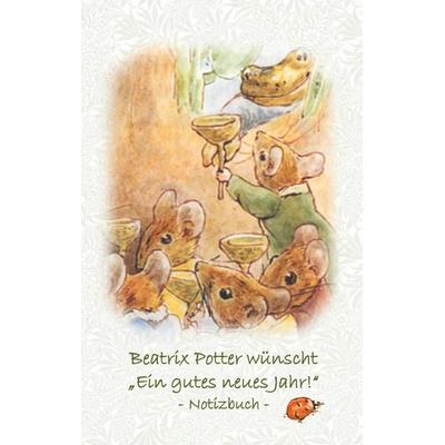 Beatrix Potter wünscht 'Ein gutes neues Jahr!' Notizbuch ( Peter Hase ), Taschenbuch von Beatrix Potter,Elizabeth M. Potter, BoD – Books on Demand,