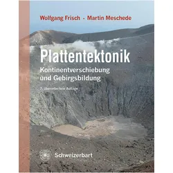 Plattentektonik, Fachbücher von Wolfgang Frisch, Martin Meschede