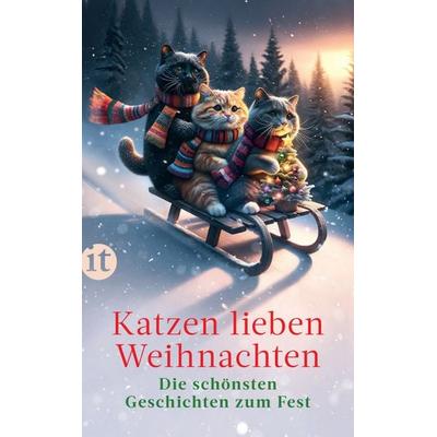 Katzen lieben Weihnachten, Taschenbuch von , Insel