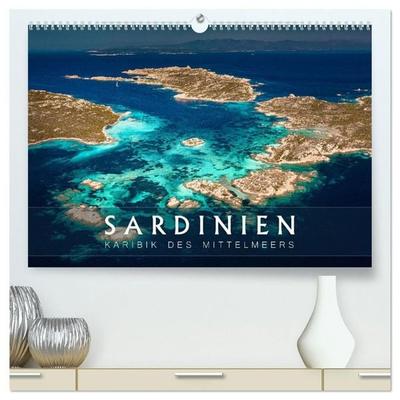 Sardinien - Karibik des Mittelmeers (hochwertiger Premium Wandkalender 2027 DIN A2 quer), Kunstdruck in Hochglanz