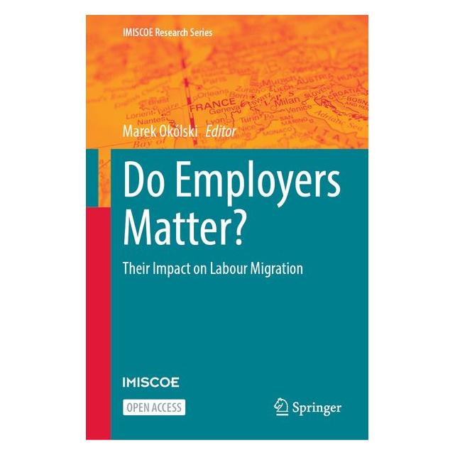 Springer Do Employers Matter? (Englisch, Hardcover, Marek Okólski) (70884287)