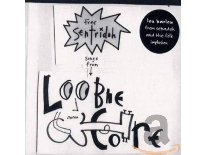 Sentridoh - Free Sentridoh From Loobi