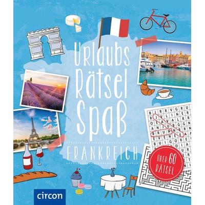 Urlaubsrätsel-Spaß Frankreich, Taschenbuch von Sigrid Oser, Circon Verlag GmbH, 978-3-7901-0106-5