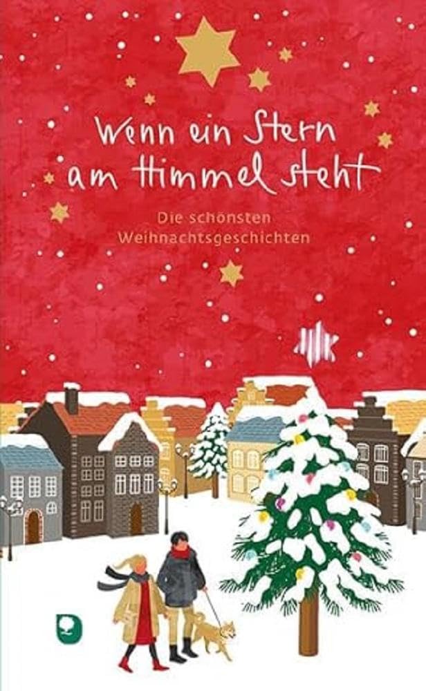 Wenn ein Stern am Himmel steht: Die schönsten Weihnachtsgeschichten - Preis vom 17.10.2026 19:25:27 h