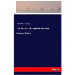 The Return of Sherlock Holmes, Belletristik von Sir Arthur Conan Doyle